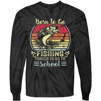 Funny Born To Go Fishing Bass Fish Fisherman Tie-Dye Long Sleeve Shirt