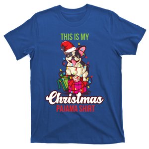 French Bulldog This Is My Christmas Pajama Cute Gift T-Shirt