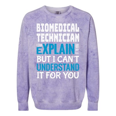 Funny Biomedical Technician Gift Appreciation Cute Gift Colorblast Crewneck Sweatshirt