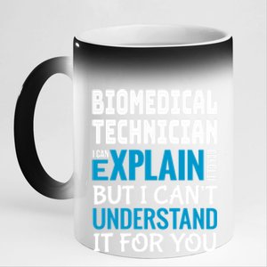 Funny Biomedical Technician Gift Appreciation Cute Gift 11oz Black Color Changing Mug