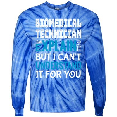 Funny Biomedical Technician Gift Appreciation Cute Gift Tie-Dye Long Sleeve Shirt