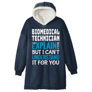 Funny Biomedical Technician Gift Appreciation Cute Gift Hooded Wearable Blanket