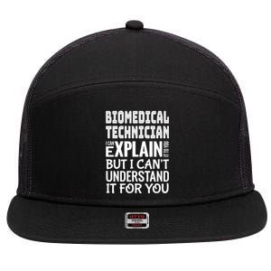 Funny Biomedical Technician Gift Appreciation Gift 7 Panel Mesh Trucker Snapback Hat