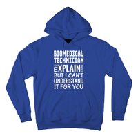 Funny Biomedical Technician Gift Appreciation Gift Hoodie