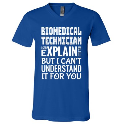 Funny Biomedical Technician Gift Appreciation Gift V-Neck T-Shirt