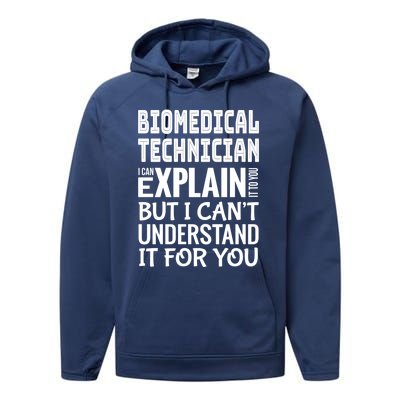 Funny Biomedical Technician Gift Appreciation Gift Performance Fleece Hoodie