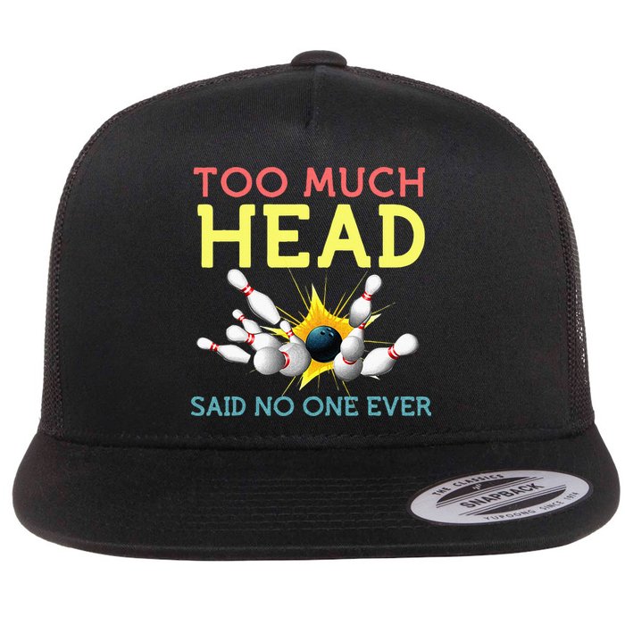 Funny Bowling Team Men Women Said No One Ever Gifts Flatbill Hat