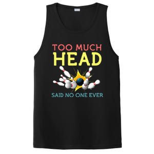 Funny Bowling Team Men Women Said No One Ever Gifts PosiCharge Competitor Tank