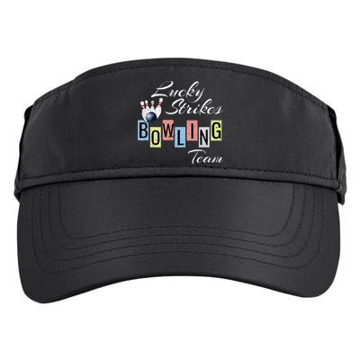 Funny Bowling Team Lucky Strikes Fun Bowler League Adult Drive Performance Visor