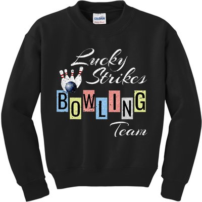 Funny Bowling Team Lucky Strikes Fun Bowler League Kids Sweatshirt