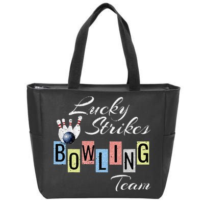 Funny Bowling Team Lucky Strikes Fun Bowler League Zip Tote Bag