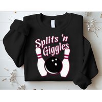 Funny Bowling Team Splits N Giggles Sweatshirt