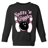 Funny Bowling Team Splits N Giggles Toddler Sweatshirt