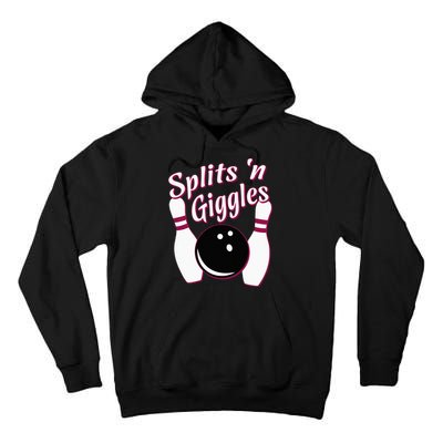 Funny Bowling Team Splits N Giggles Tall Hoodie