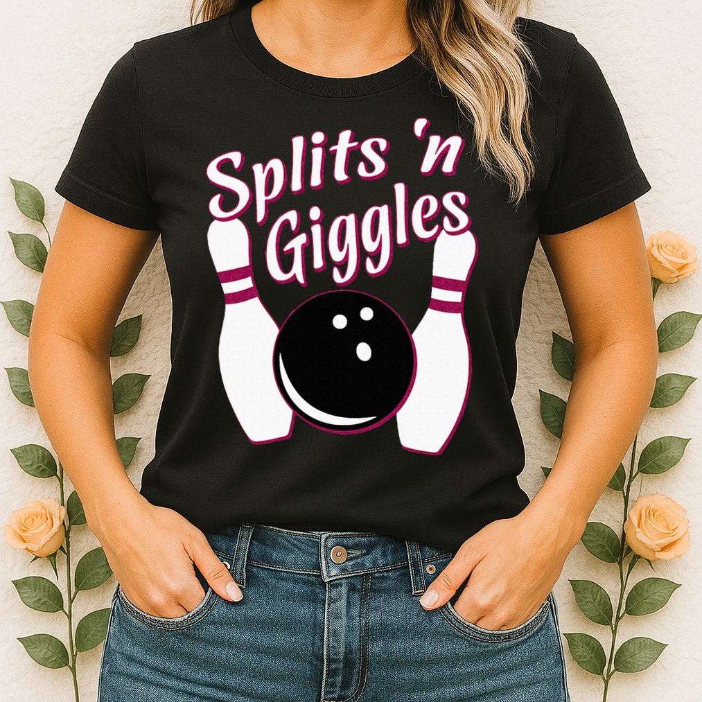 Funny Bowling Team Splits N Giggles Womens T-Shirt