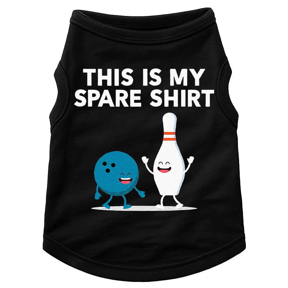 Funny Bowling Tee For Men Women & Spare Doggie Tank