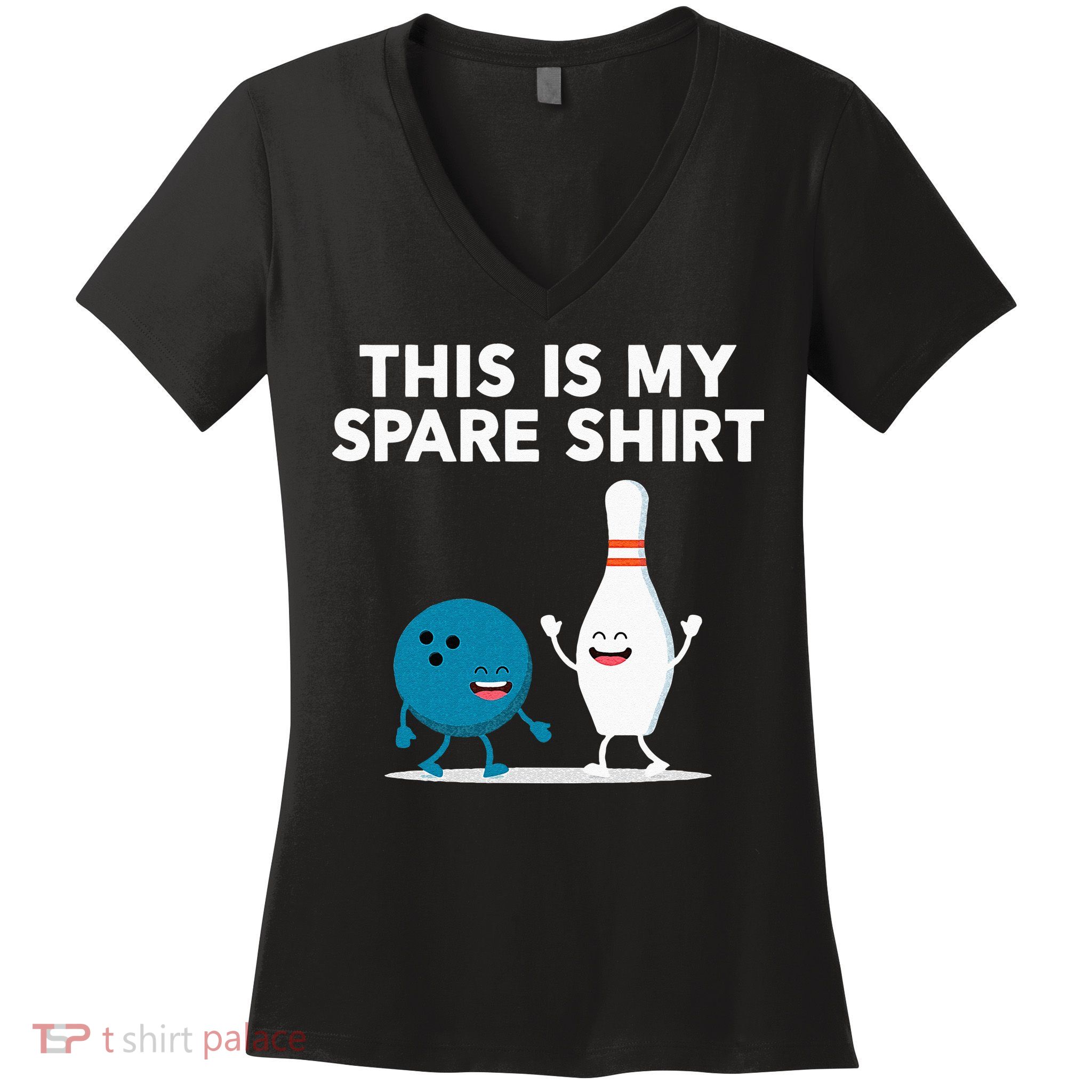 Funny Bowling Tee For Men Women & Spare Women's V-Neck T-Shirt