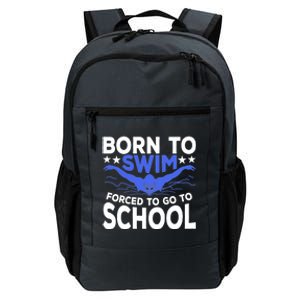 Funny Born To Swim Forced To Go To School Daily Commute Backpack