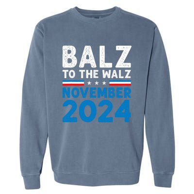 Funny Balz To The Walz Kamala Harris Tim Walz 2024 Garment-Dyed Sweatshirt