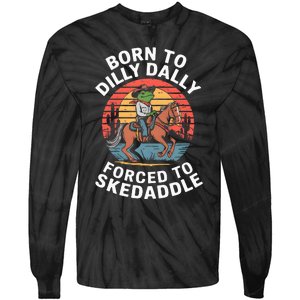 Frog Born To Dilly Dally Forced To Skedaddle Cow Tie-Dye Long Sleeve Shirt