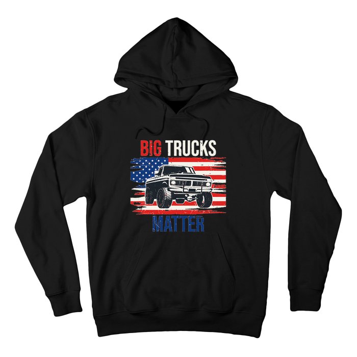 Funny Big Trucks Matter Love Lifted Truck American Flag Hoodie