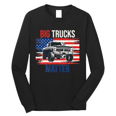 Funny Big Trucks Matter Love Lifted Truck American Flag Long Sleeve Shirt