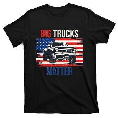 Funny Big Trucks Matter Love Lifted Truck American Flag T-Shirt