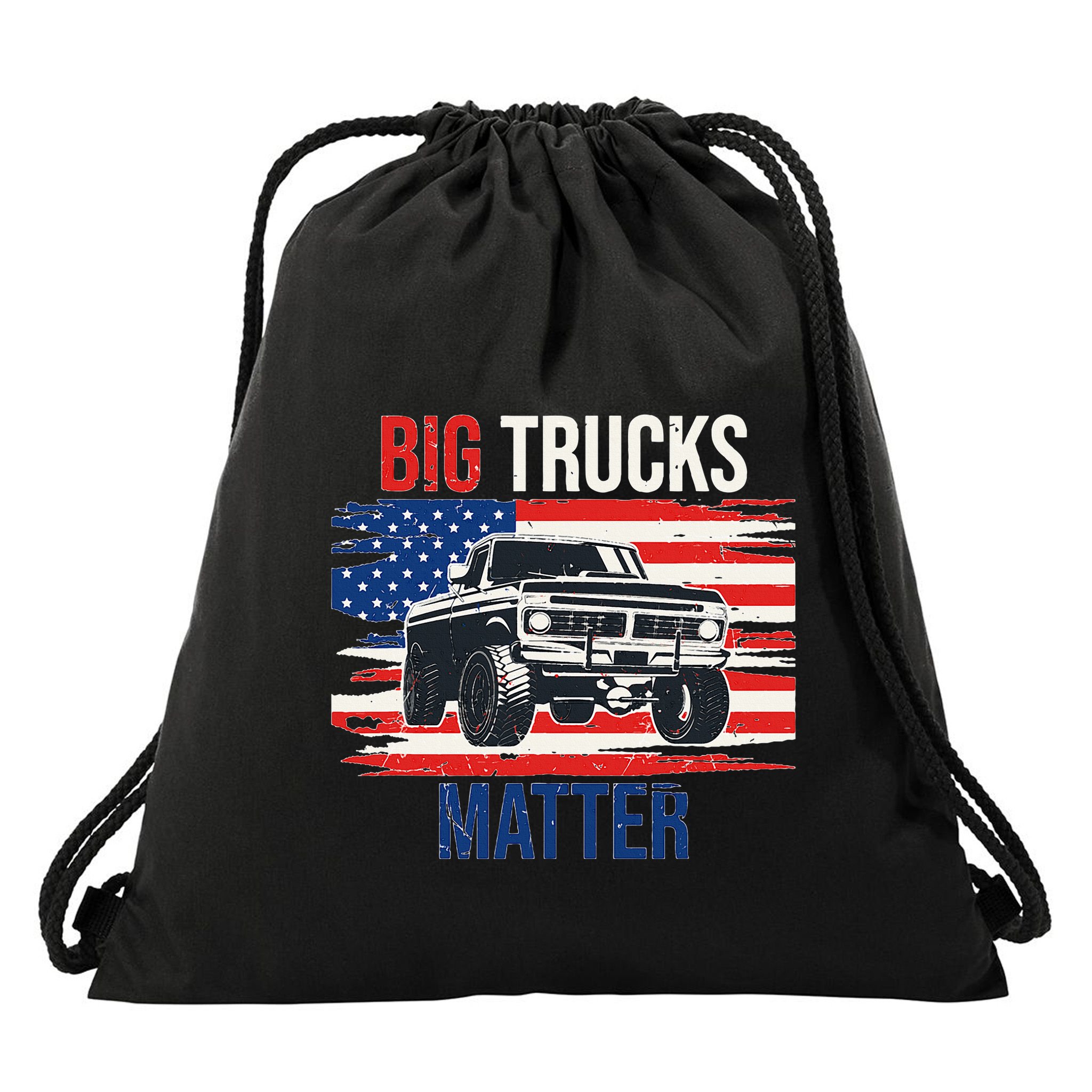Funny Big Trucks Matter Love Lifted Truck American Flag Drawstring Bag