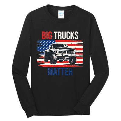 Funny Big Trucks Matter Love Lifted Truck American Flag Tall Long Sleeve T-Shirt