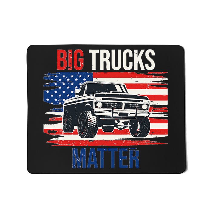 Funny Big Trucks Matter Love Lifted Truck American Flag Mousepad