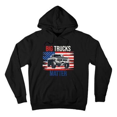 Funny Big Trucks Matter Love Lifted Truck American Flag Tall Hoodie