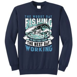 Fishing Better Than Working Sweatshirt