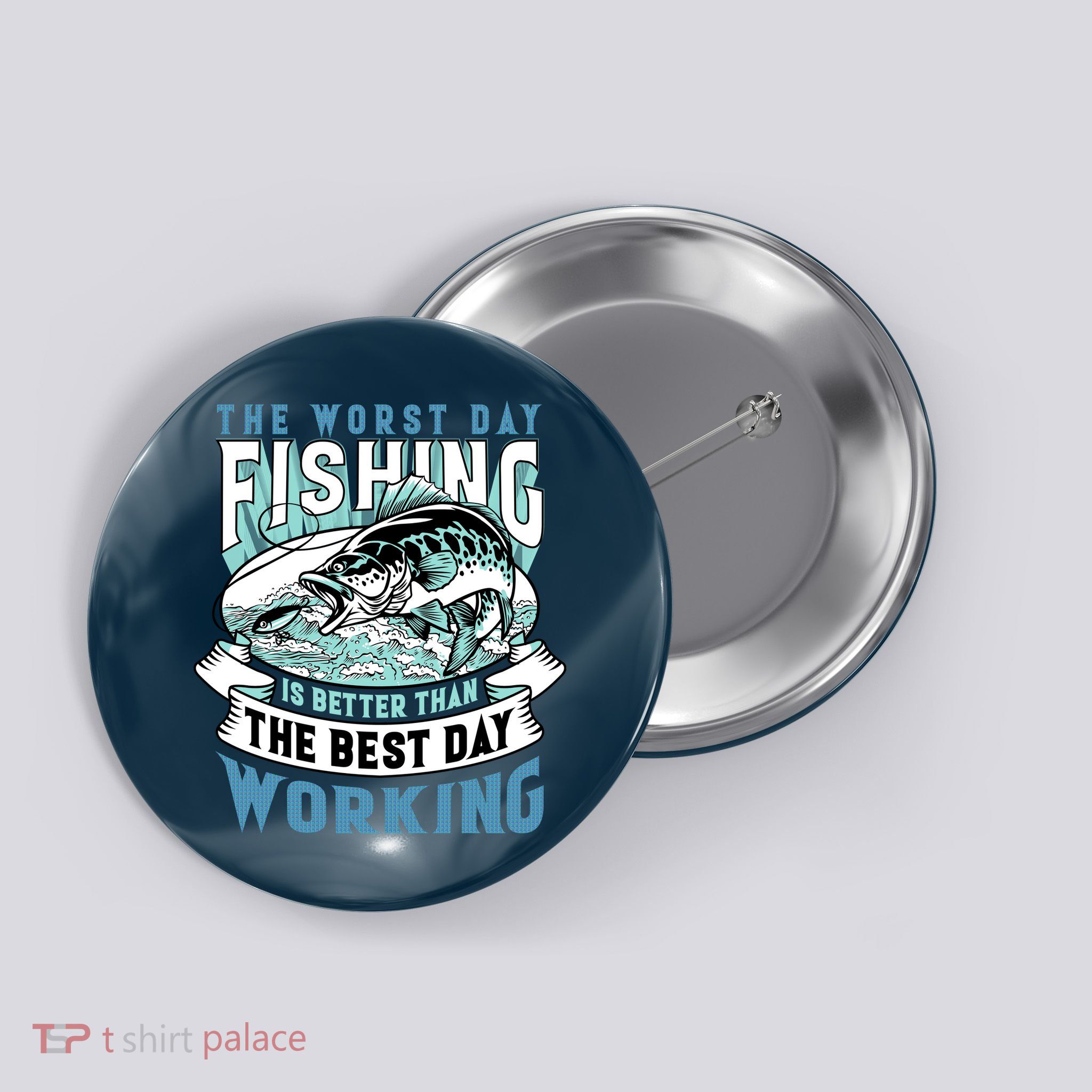Fishing Better Than Working Button