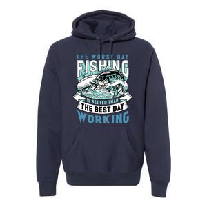 Fishing Better Than Working Premium Hoodie