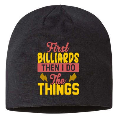 First Billiards Then I Do Thing Billiards Dad Gift For Father's Day Sustainable Beanie