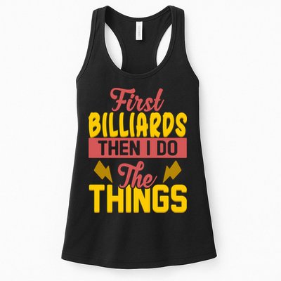 First Billiards Then I Do Thing Billiards Dad Gift For Father's Day Womens Tank Top
