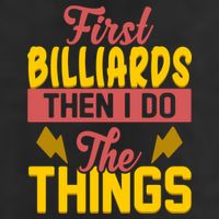 First Billiards Then I Do Thing Billiards Dad Gift For Father's Day Microfiber Hand Towel