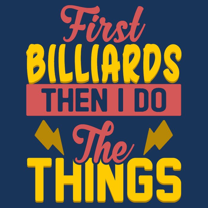 First Billiards Then I Do Thing Billiards Dad Gift For Father's Day Infant Baby Jersey Bodysuit
