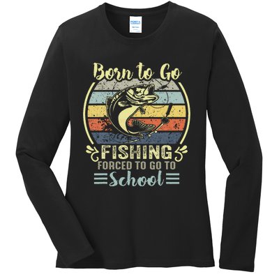 Funny Born To Go Fishing Bass Fish Fisherman Ladies Long Sleeve Shirt