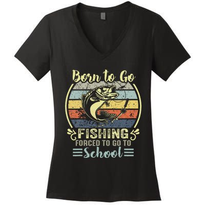 Funny Born To Go Fishing Bass Fish Fisherman Women's V-Neck T-Shirt