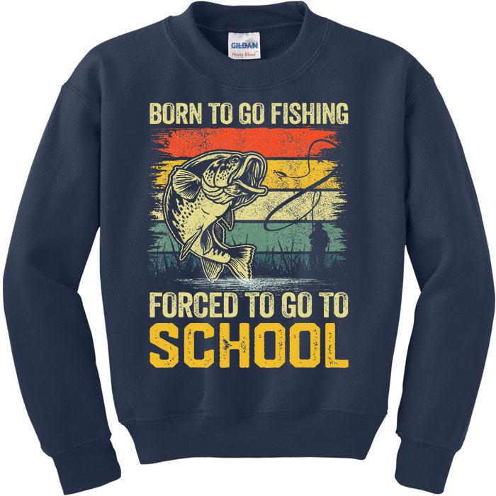 Funny Born To Go Fishing Bass Fish Fisherman Kids Sweatshirt