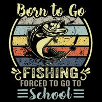 Funny Born To Go Fishing Bass Fish Fisherman Backpack