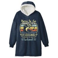 Funny Born To Go Fishing Bass Fish Fisherman Hooded Wearable Blanket