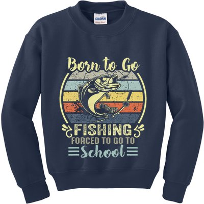 Funny Born To Go Fishing Bass Fish Fisherman Kids Sweatshirt