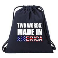 Funny Biden Two Words, Made In America Drawstring Bag