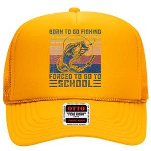 Funny Born To Go Fishing Bass Fish Fisherman High Crown Mesh Back Trucker Hat