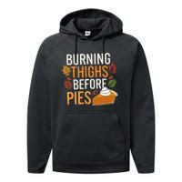 Funny Burning Thighs Before Pies Thanksgiving Family 2024 Performance Fleece Hoodie