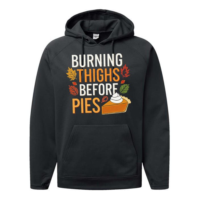 Funny Burning Thighs Before Pies Thanksgiving Family 2024 Performance Fleece Hoodie