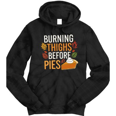 Funny Burning Thighs Before Pies Thanksgiving Family 2024 Tie Dye Hoodie