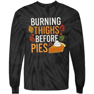 Funny Burning Thighs Before Pies Thanksgiving Family 2024 Tie-Dye Long Sleeve Shirt